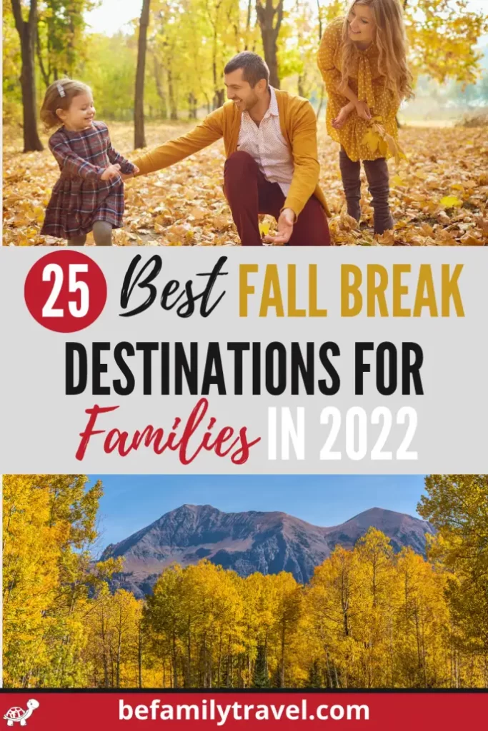 Top Family-Friendly Fall Break Destinations