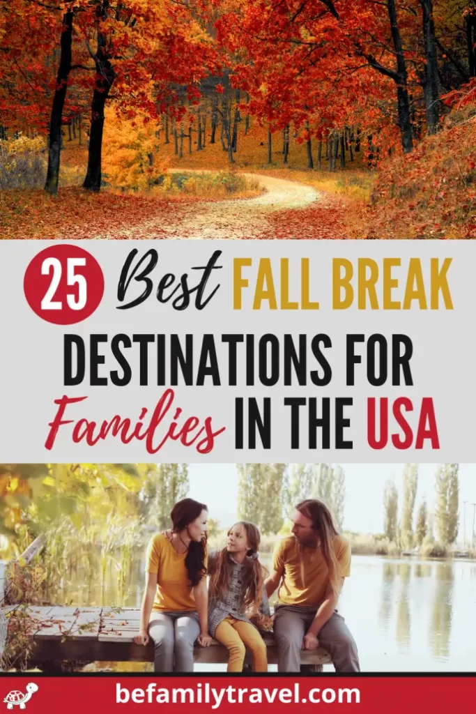 Top Family-Friendly Fall Break Destinations