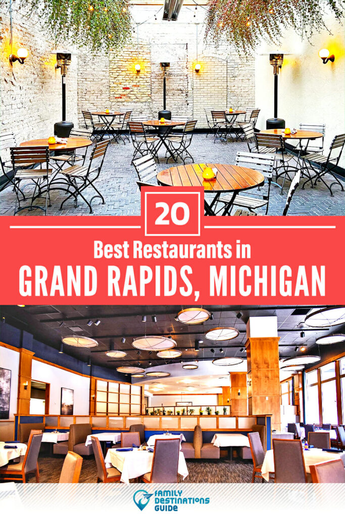 Top Restaurants in Grand Rapids