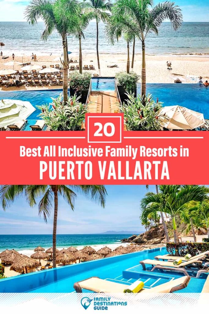 Best All Inclusive Resorts In Puerto Vallarta For Families